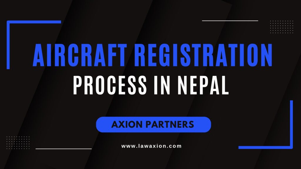 Aircraft Registration Process in Nepal