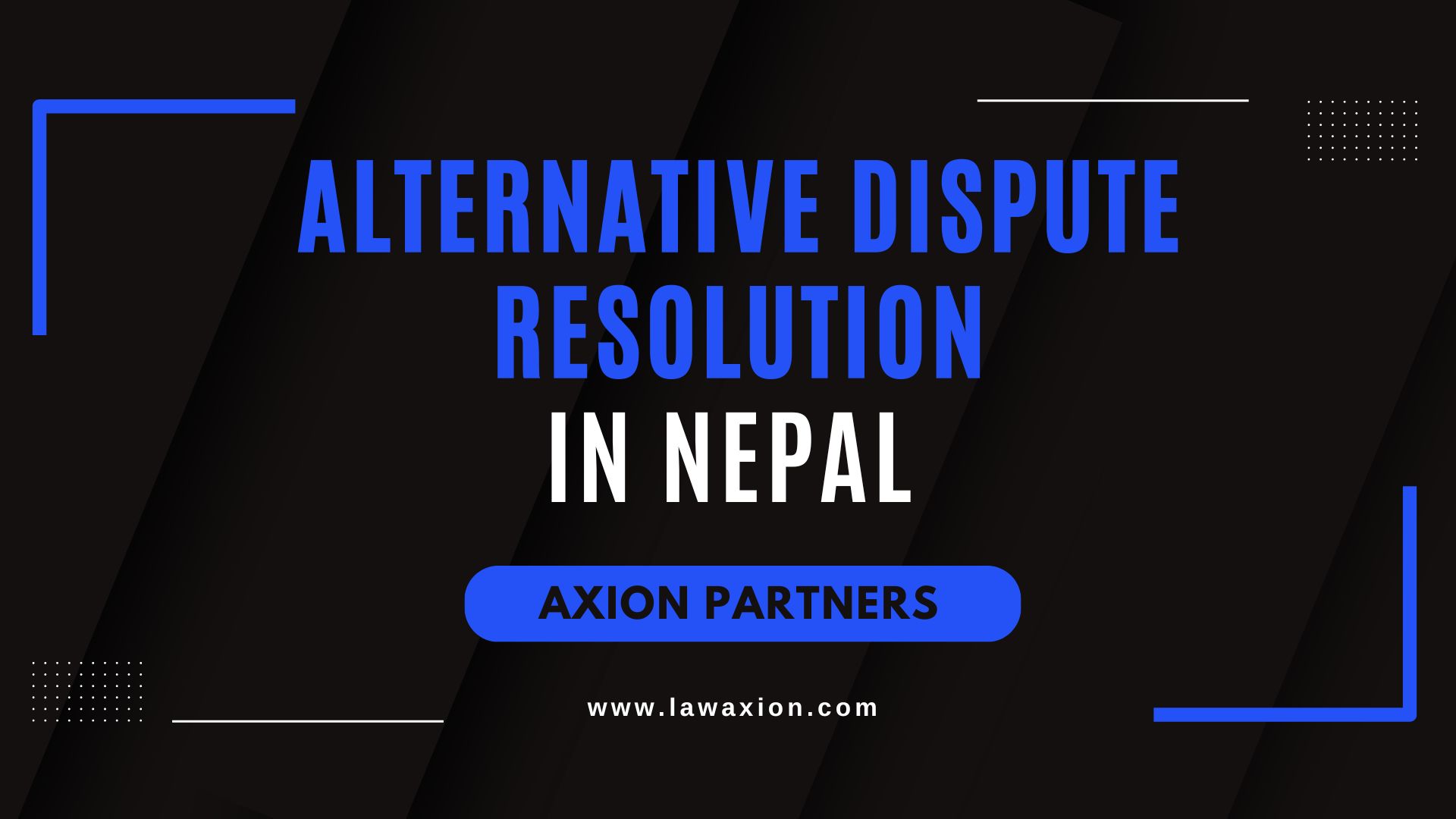 Alternative Dispute Resolution in Nepal
