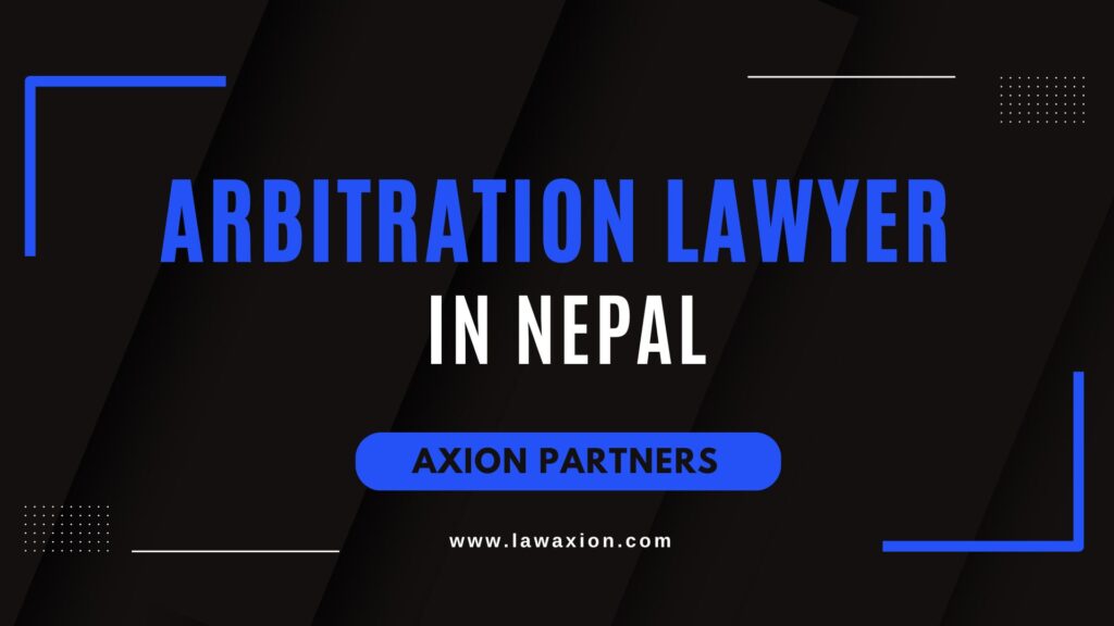 Arbitration Lawyer in Nepal