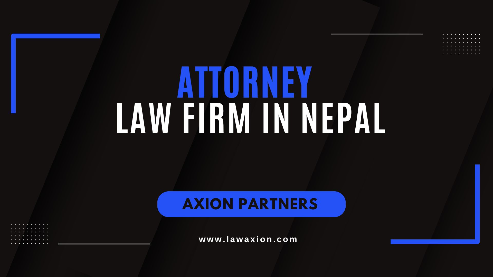 Attorney Law Firm in Nepal
