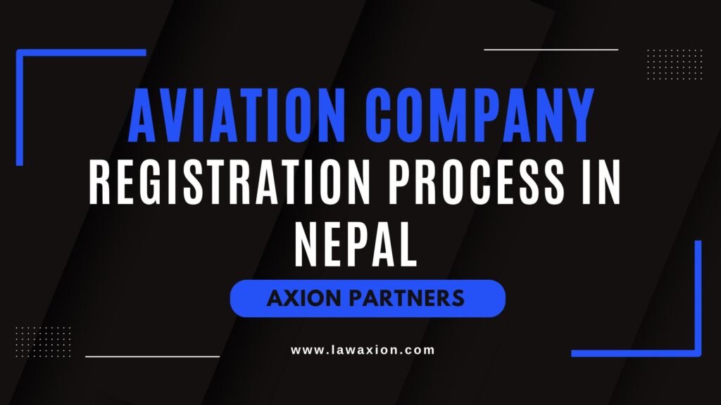 Aviation Company Registration Process in Nepal