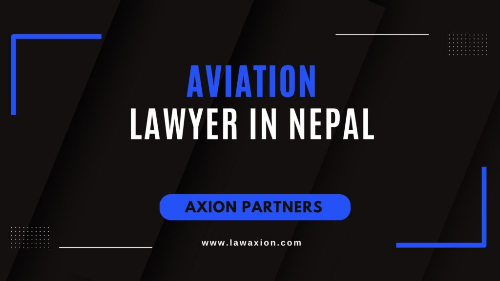 Aviation Lawyer in Nepal