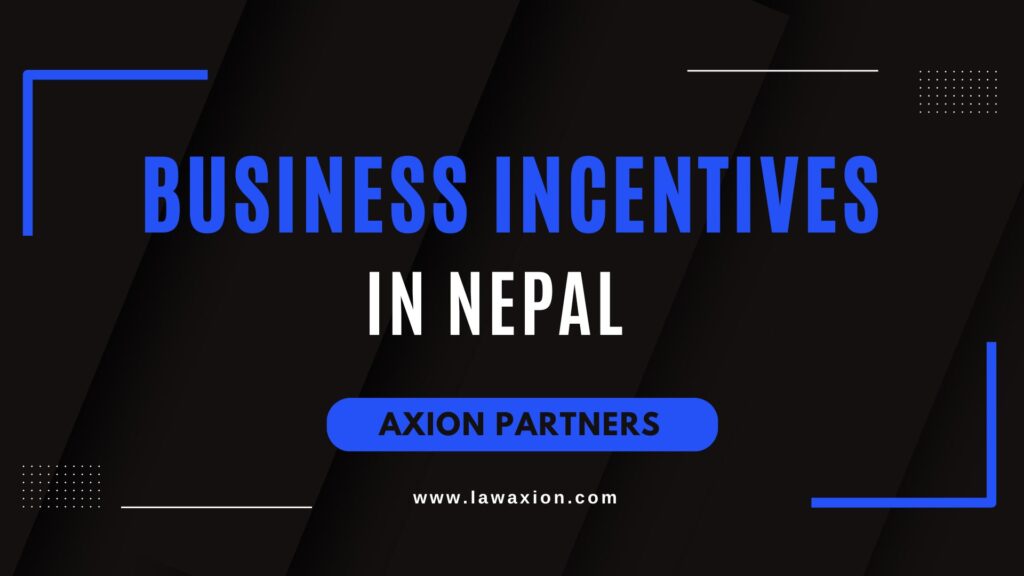 Business Incentives in Nepal