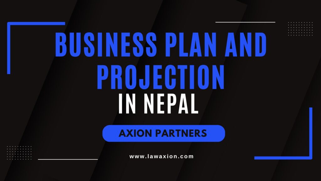 Business Plan and Projection in Nepal