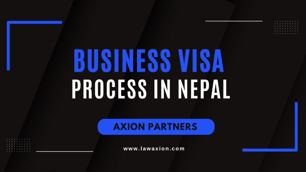 Business Visa Process in Nepal