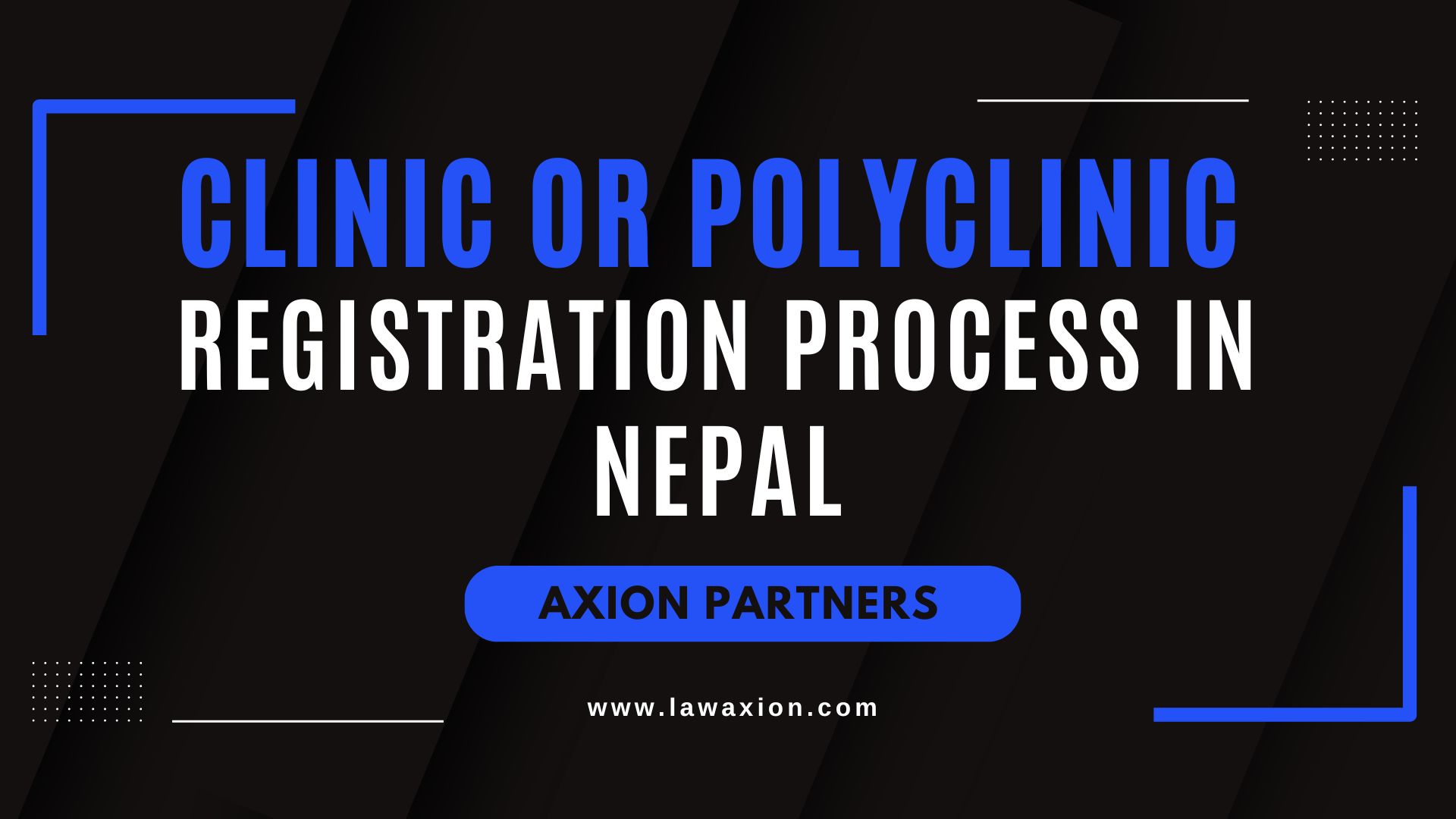 Clinic or Polyclinic Registration Process in Nepal
