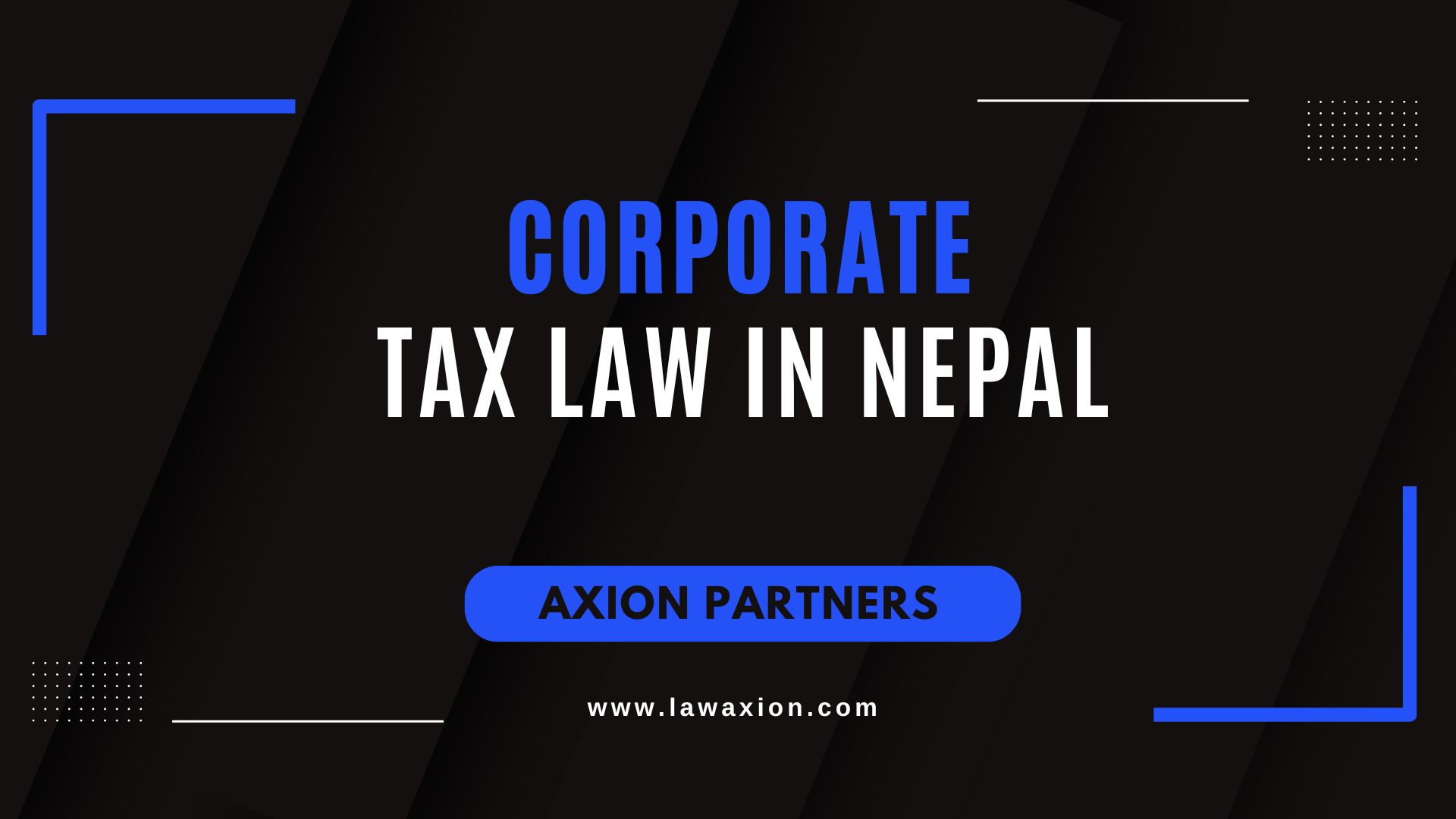 Corporate Tax Law in Nepal