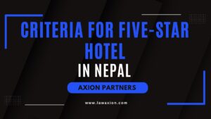 Criteria for Five-Star Hotel in Nepal