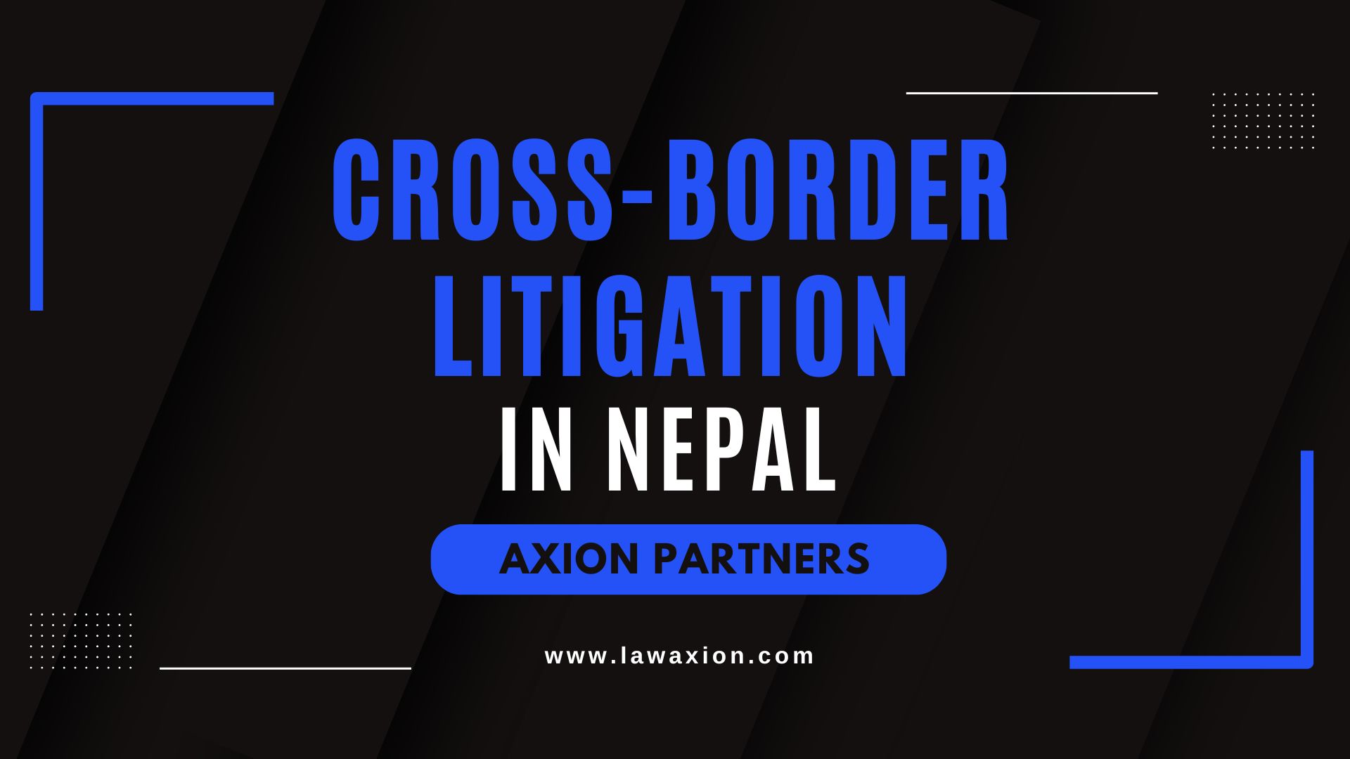 Cross-Border Litigation in Nepal