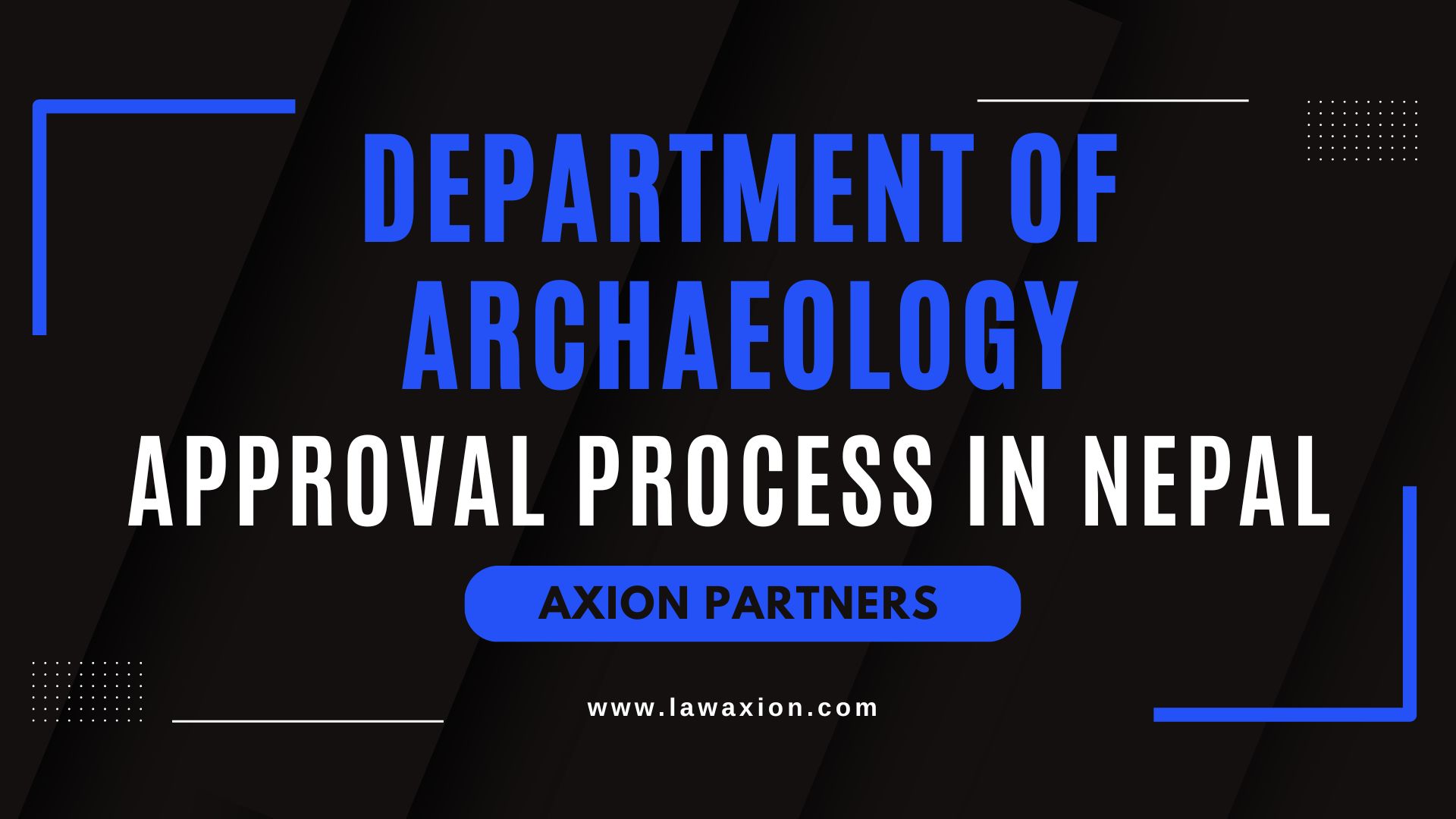 Department of Archaeology Approval Process in Nepal