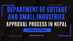 Department of Cottage and Small Industries Approval Process in Nepal