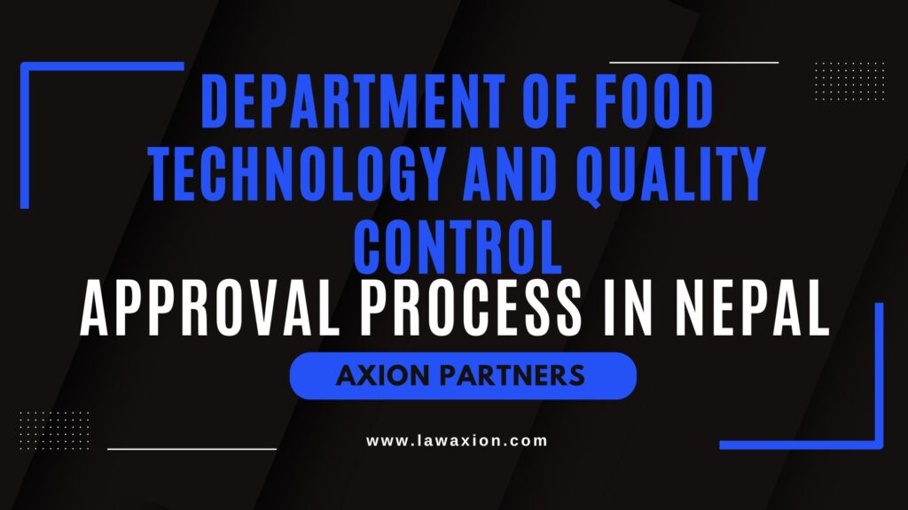 Department of Food Technology and Quality Control Approval Process in Nepal