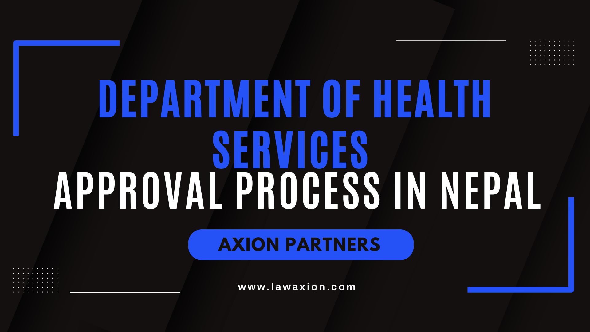Department of Health Services Approval Process in Nepal