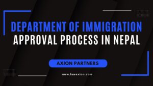 Department of Immigration Approval Process in Nepal