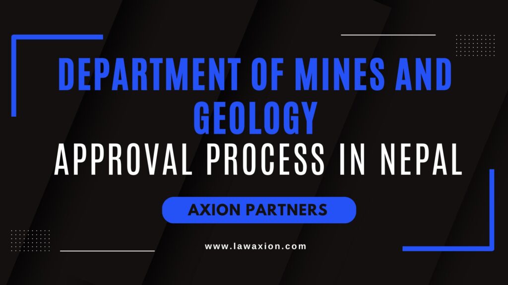 Department of Mines and Geology Approval Process in Nepal