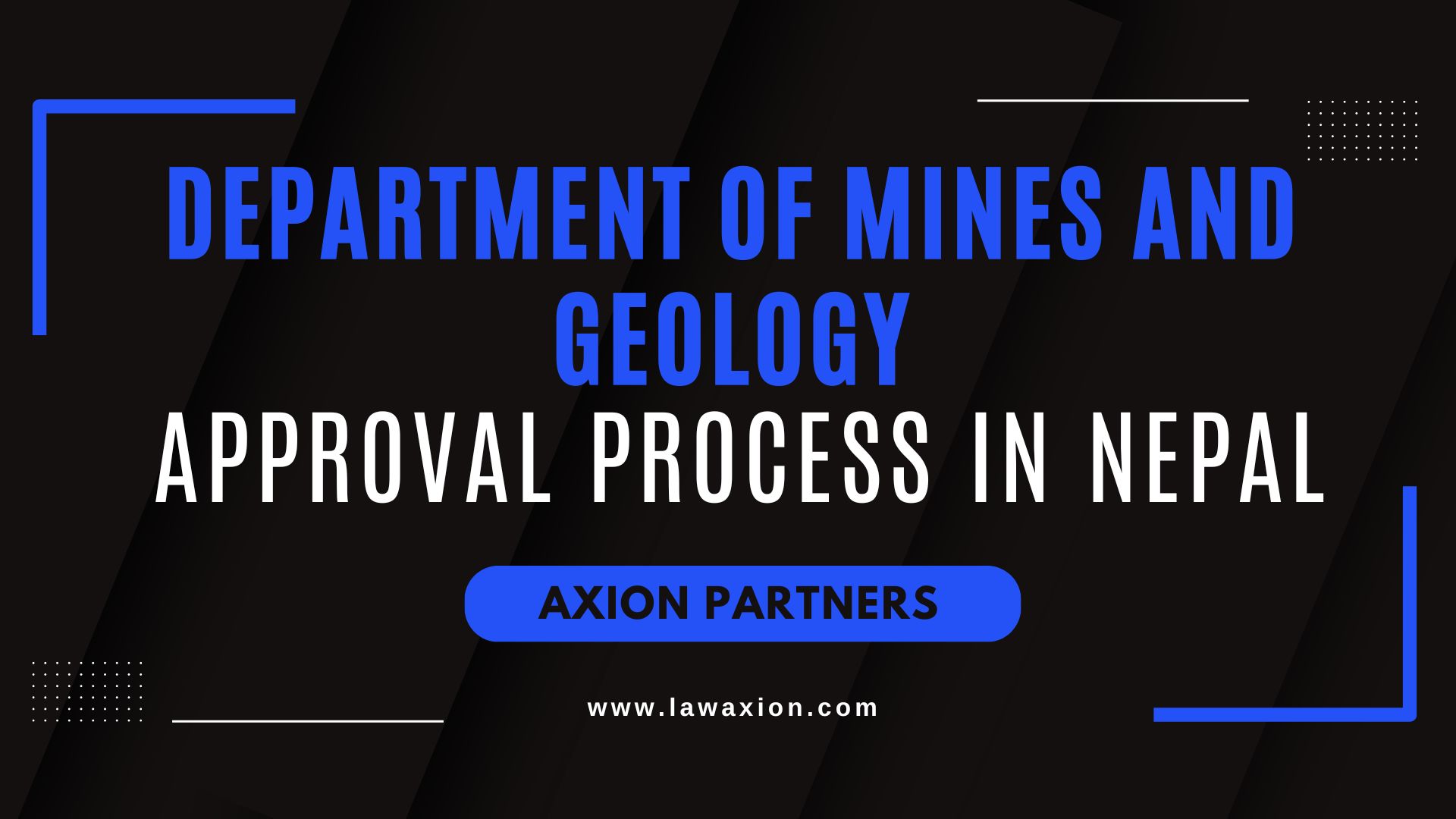 Department of Mines and Geology Approval Process in Nepal