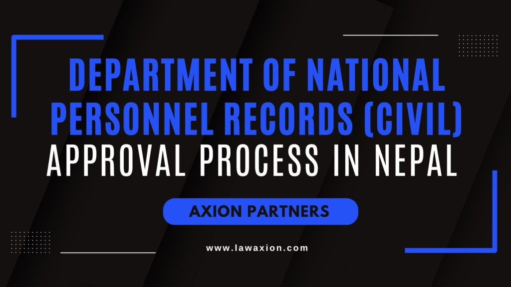 Department of National Personnel Records (Civil) Approval Process in Nepal