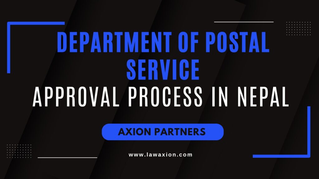 Department of Postal Service Approval Process in Nepal