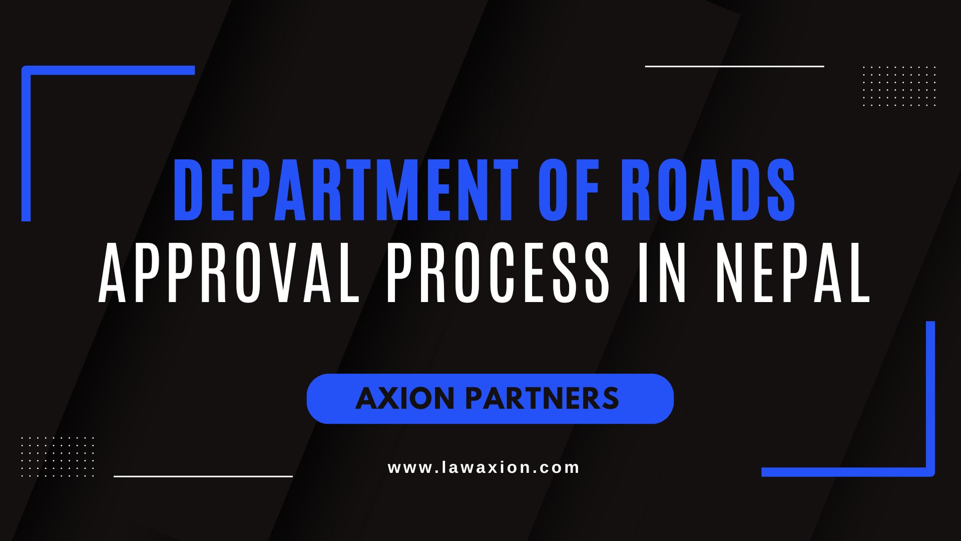 Department of Roads Approval Process in Nepal
