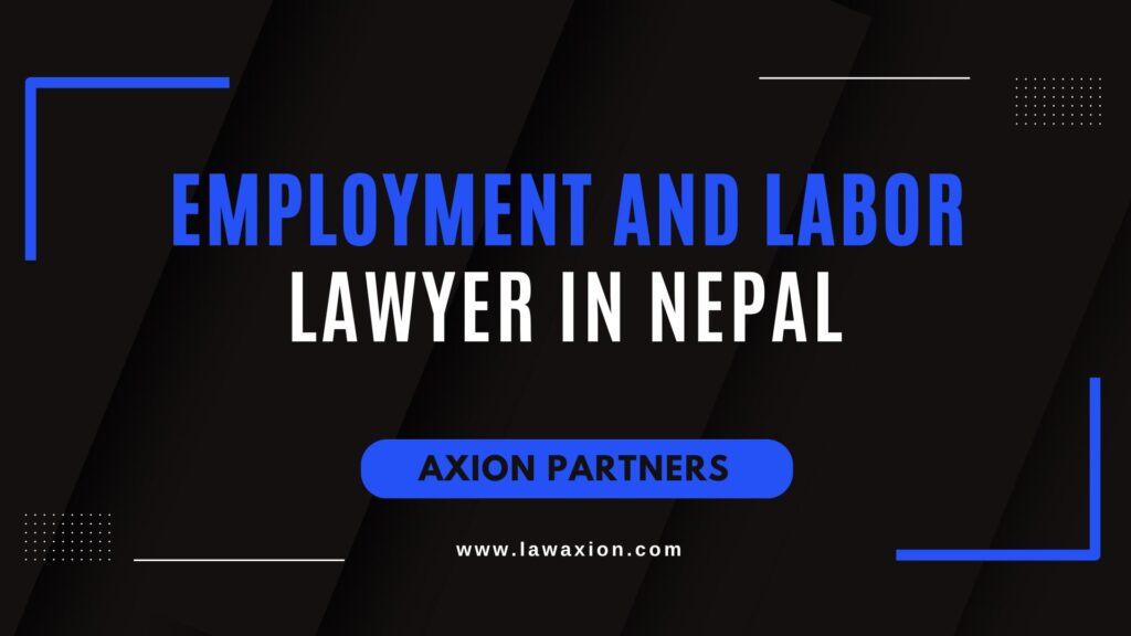 Employment and Labor Lawyer in Nepal