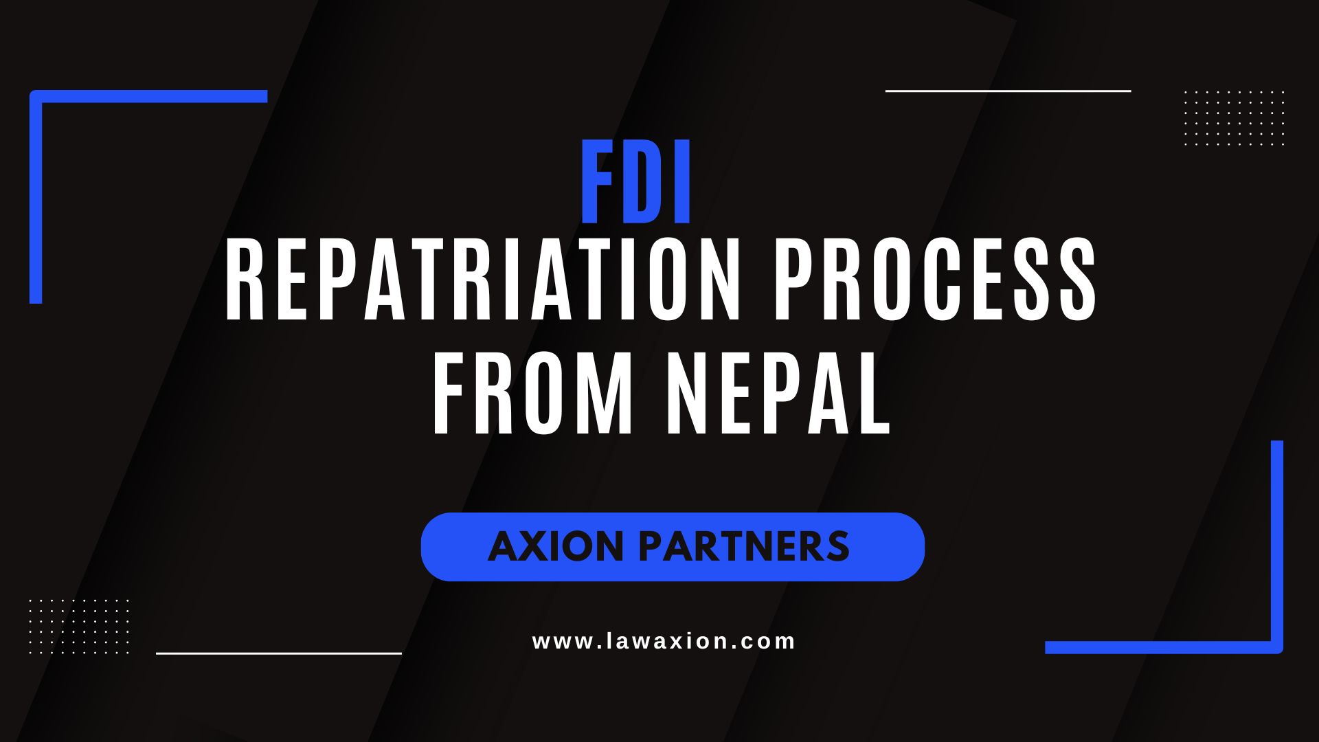FDI Repatriation Process from Nepal
