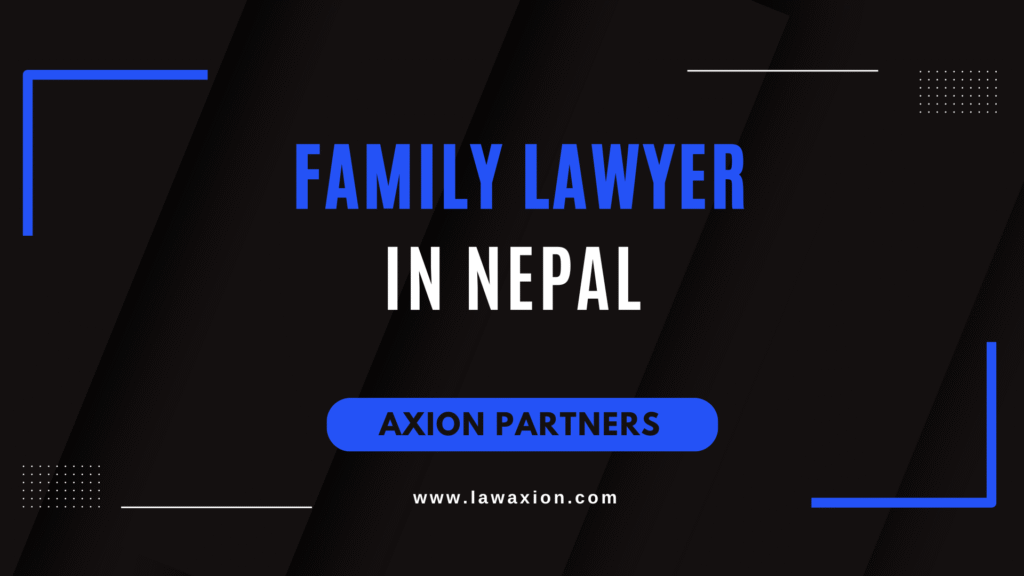 Family Lawyer in Nepal