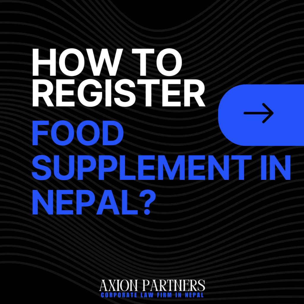 Food Supplement Registration in Nepal
