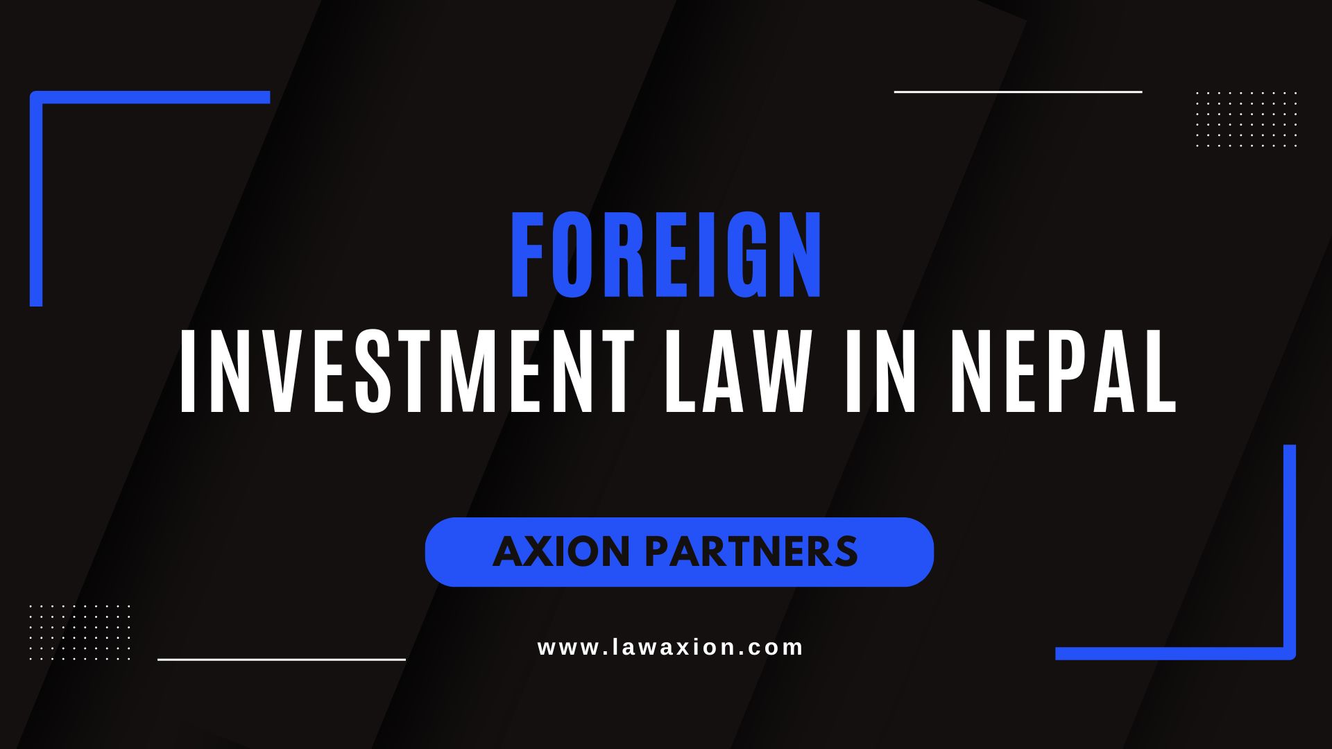 Foreign Investment Law in Nepal