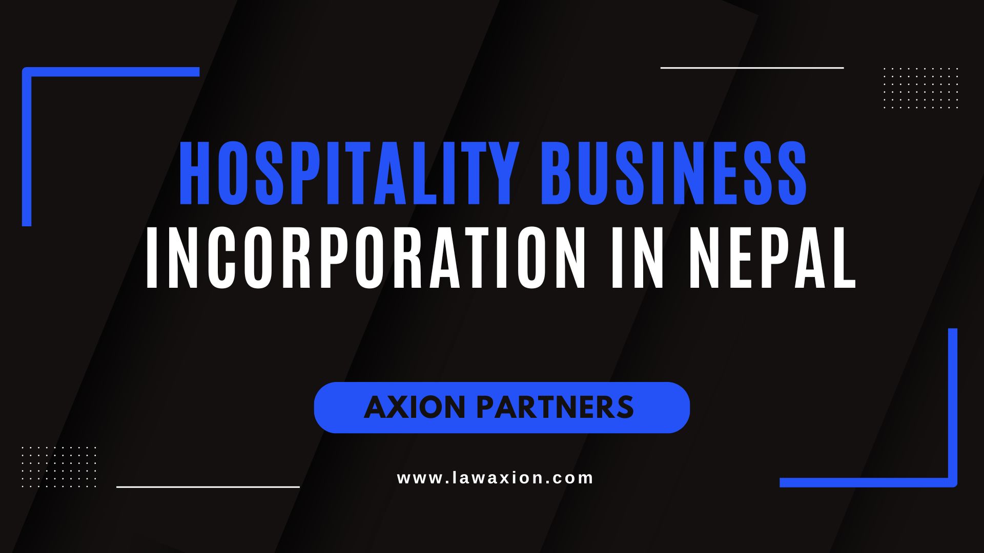 Hospitality Business Incorporation in Nepal