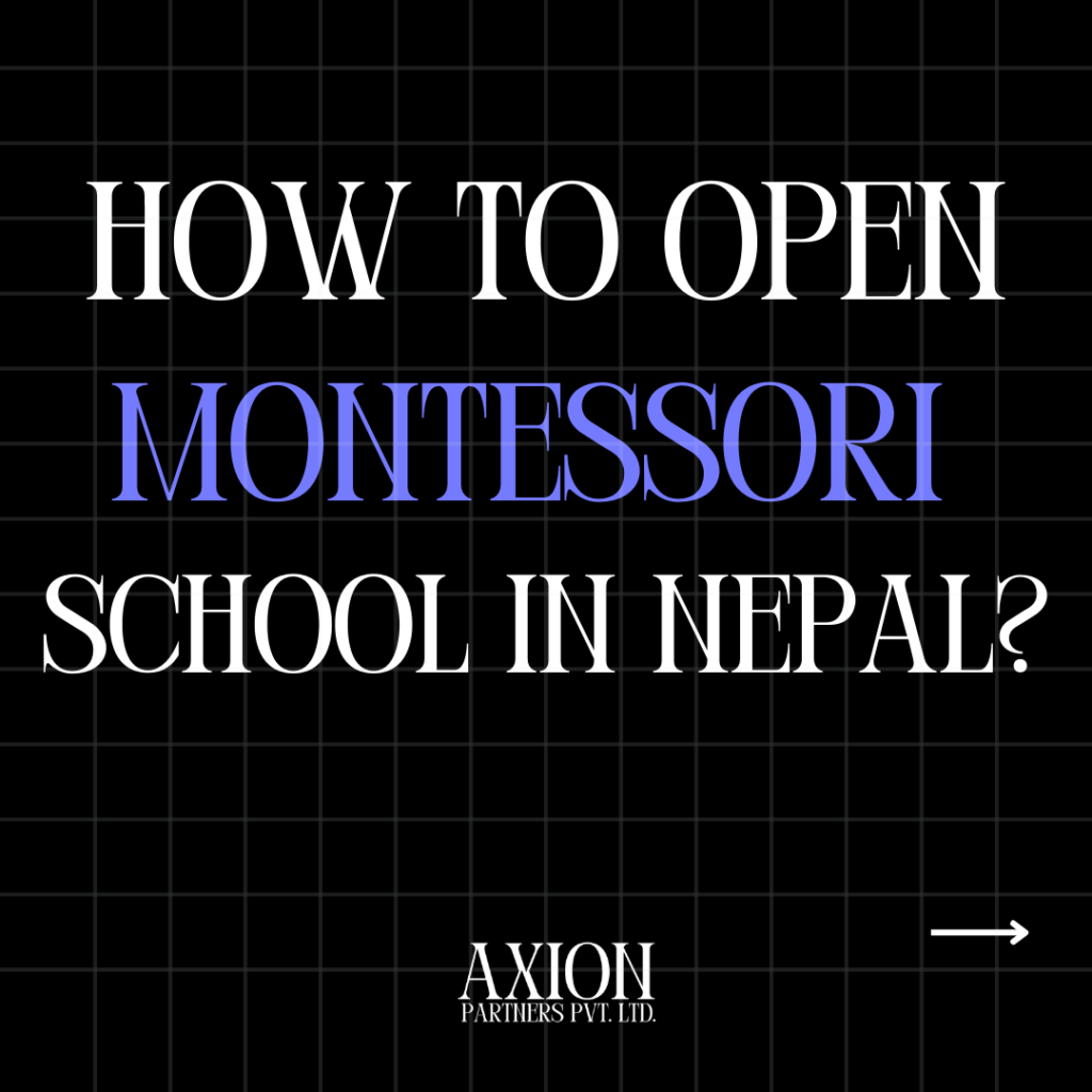 How to Open Montessori School in Nepal