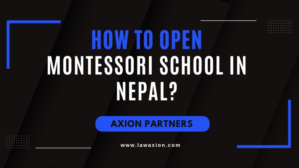 How to Open Montessori School in Nepal