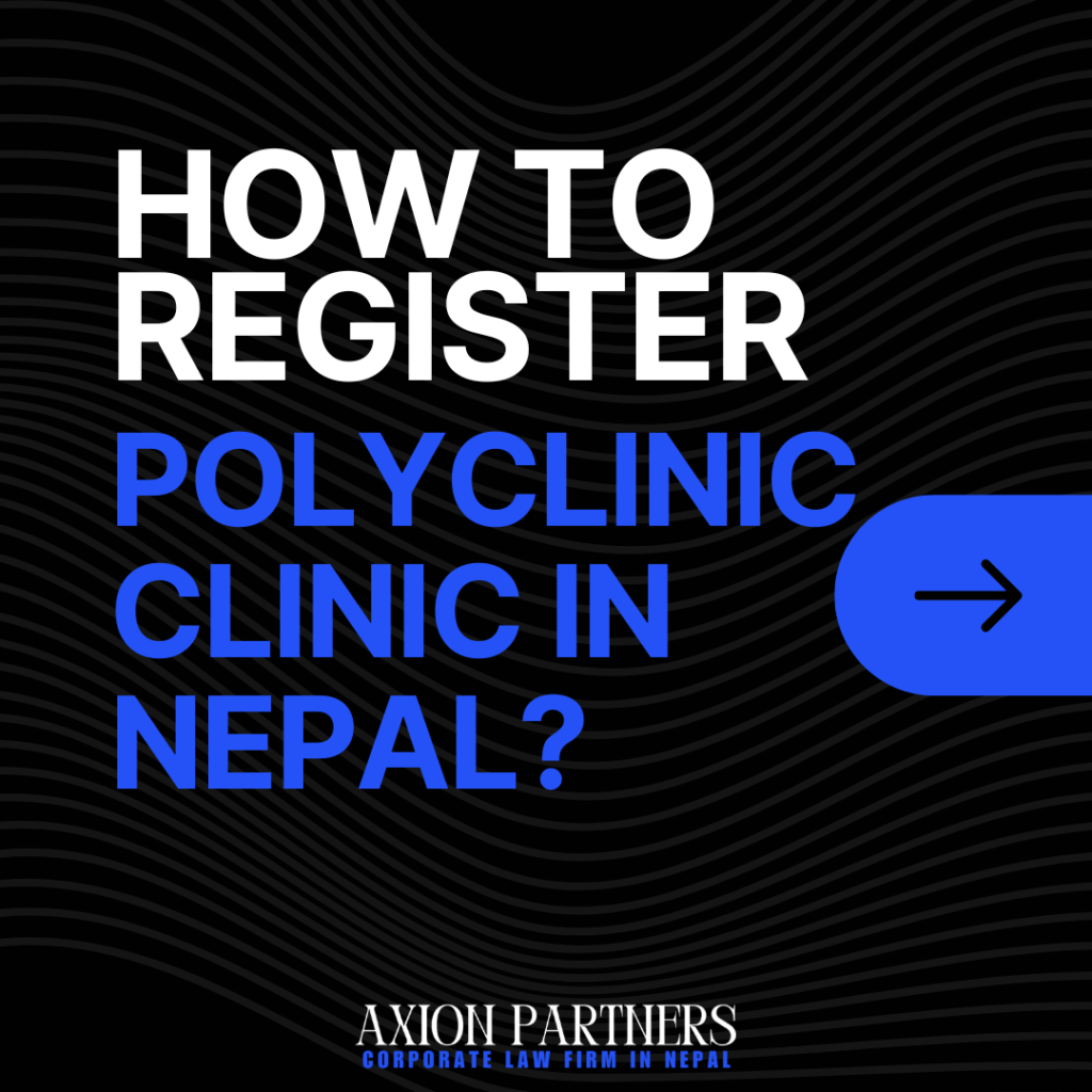 How to Register Polyclinic Clinic in Nepal