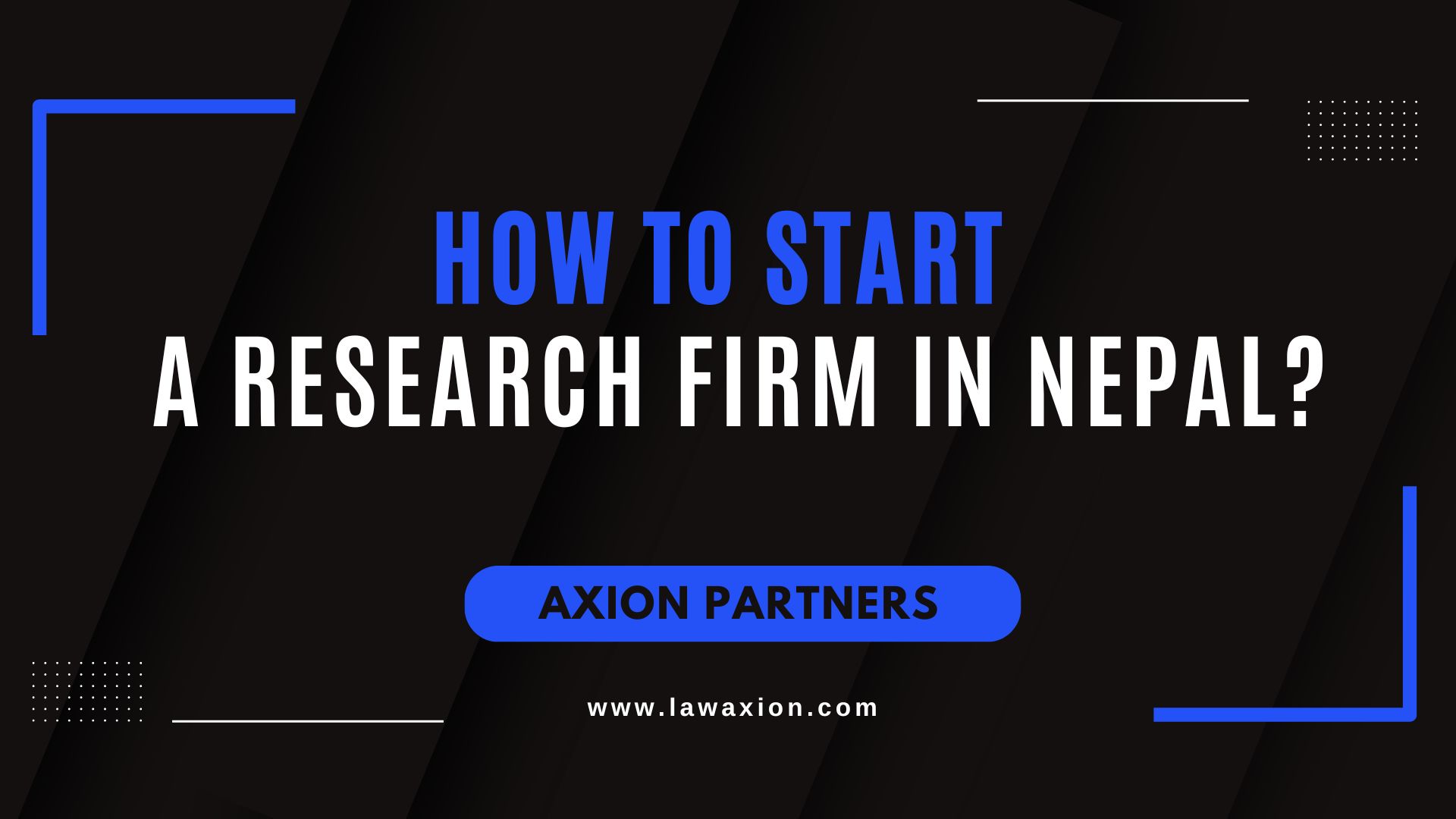 How to Start a Research Firm in Nepal