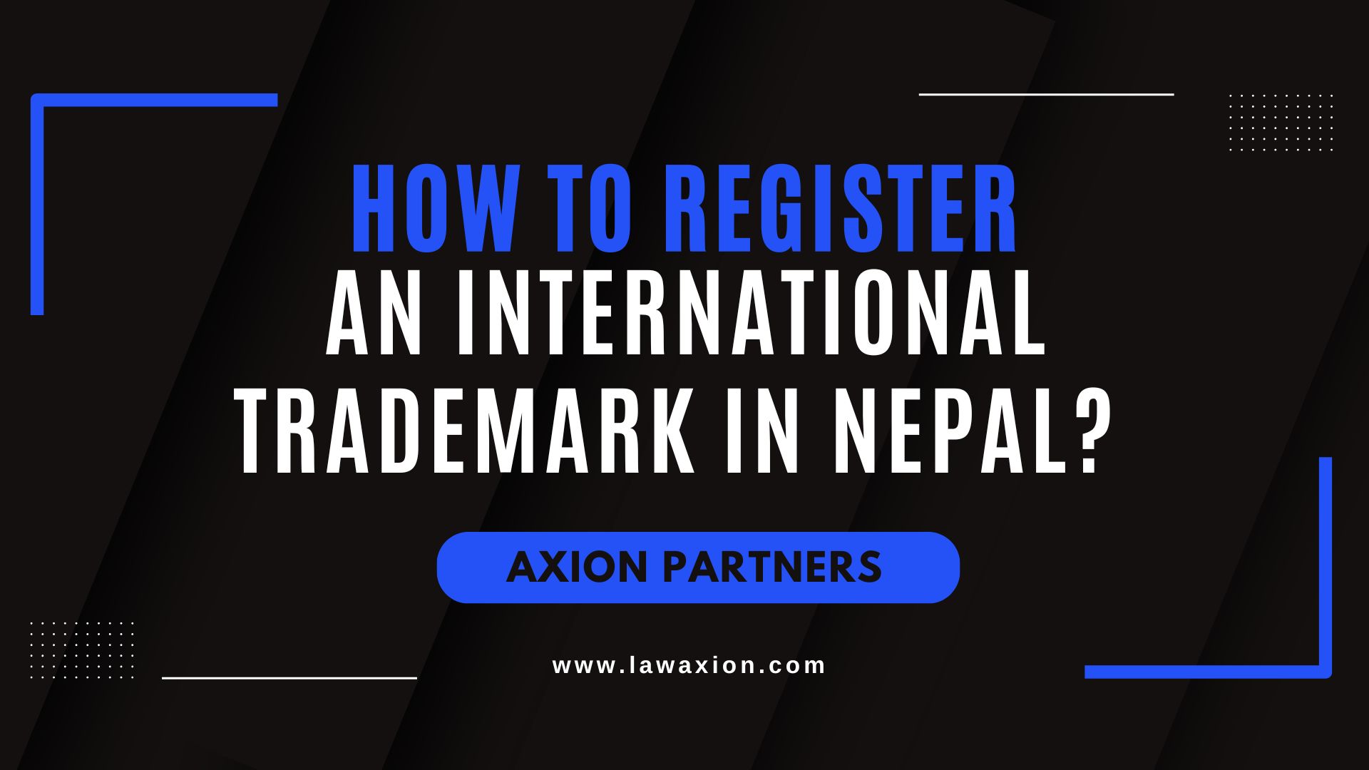 How to register an International Trademark in Nepal