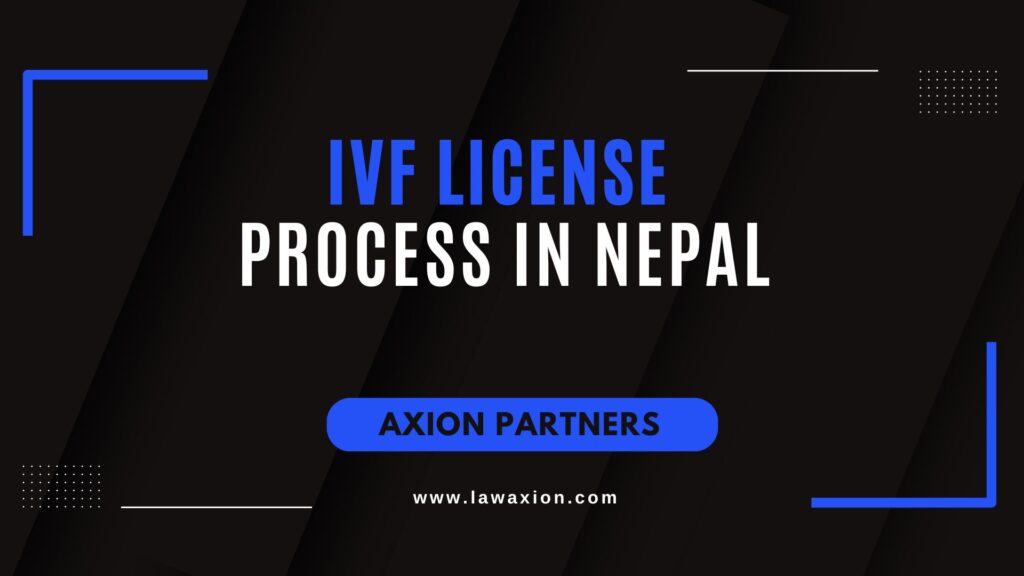 IVF License Process in Nepal