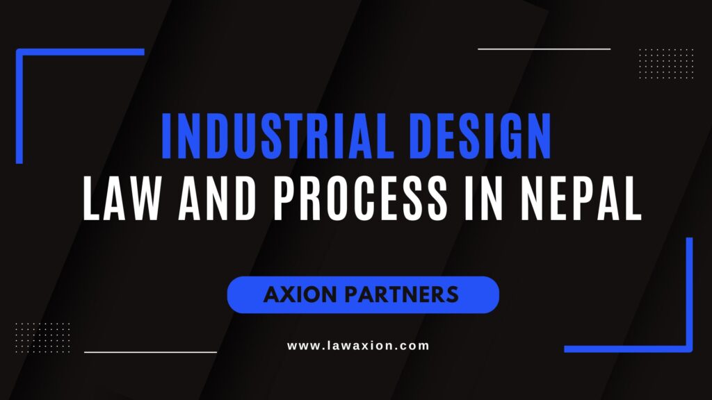 Industrial Design Law and Process in Nepal