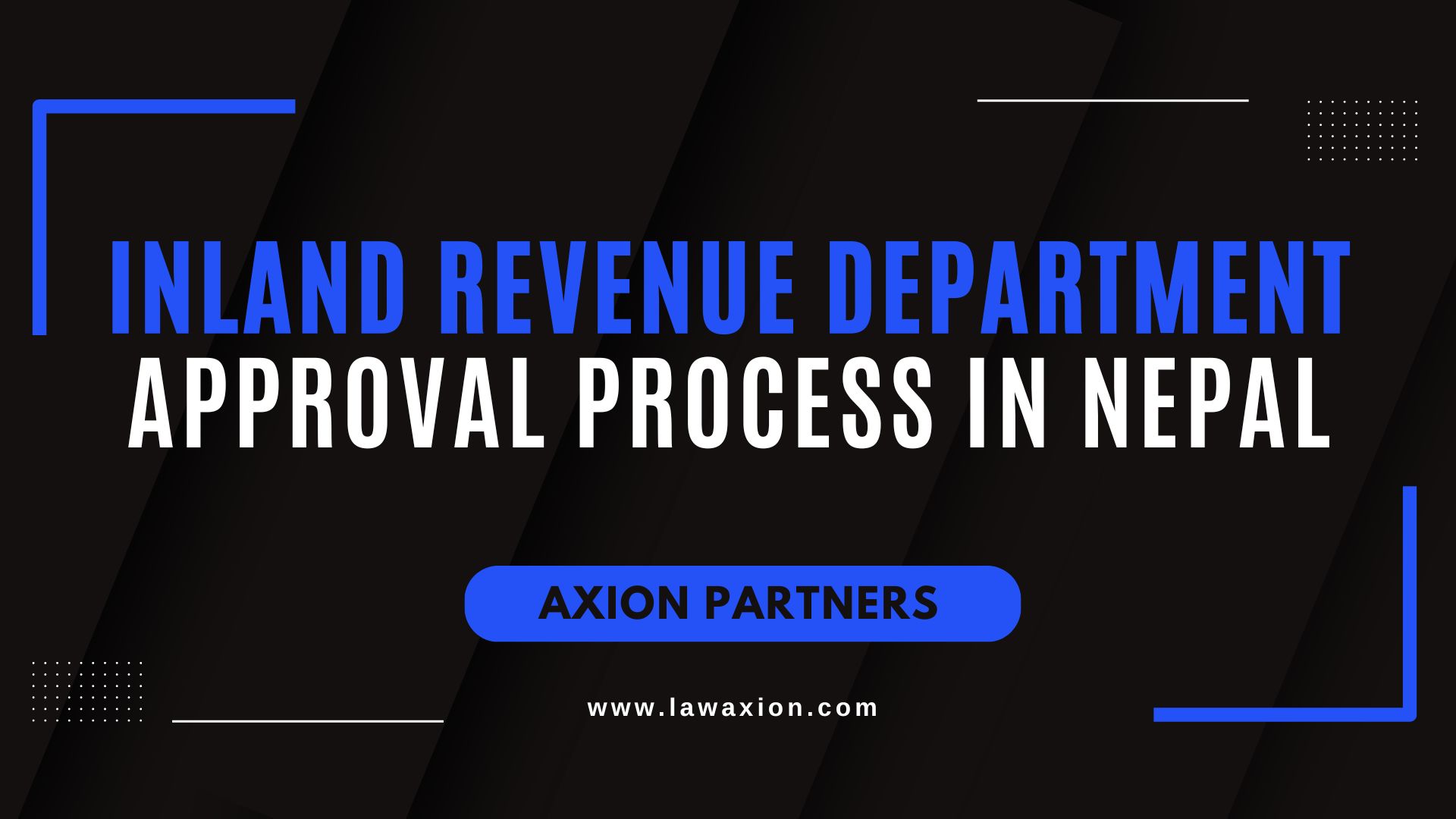 Inland Revenue Department Approval Process in Nepal