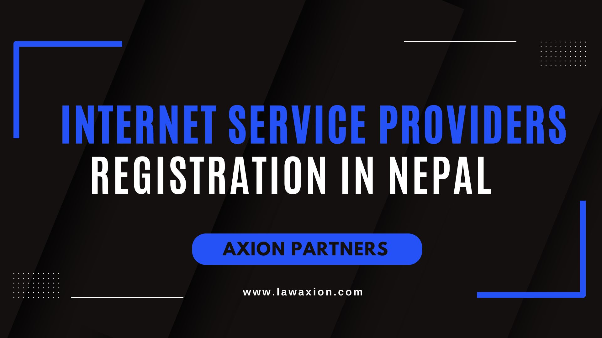 Internet Service Providers (ISPs) Registration in Nepal