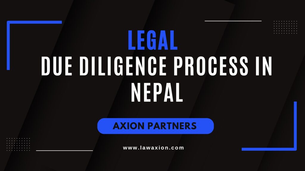 Legal Due Diligence Process in Nepal