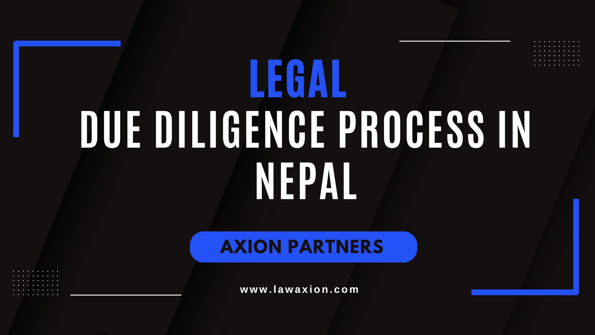 Legal Due Diligence Process in Nepal