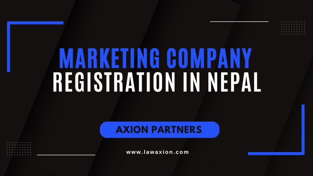 Marketing Company Registration in Nepal