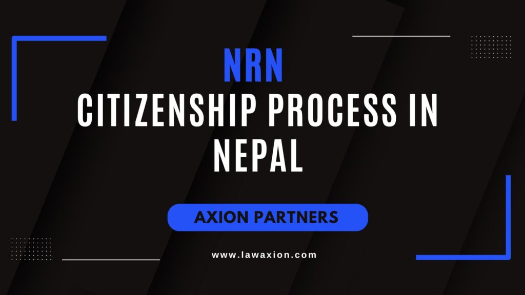 NRN Citizenship Process in Nepal