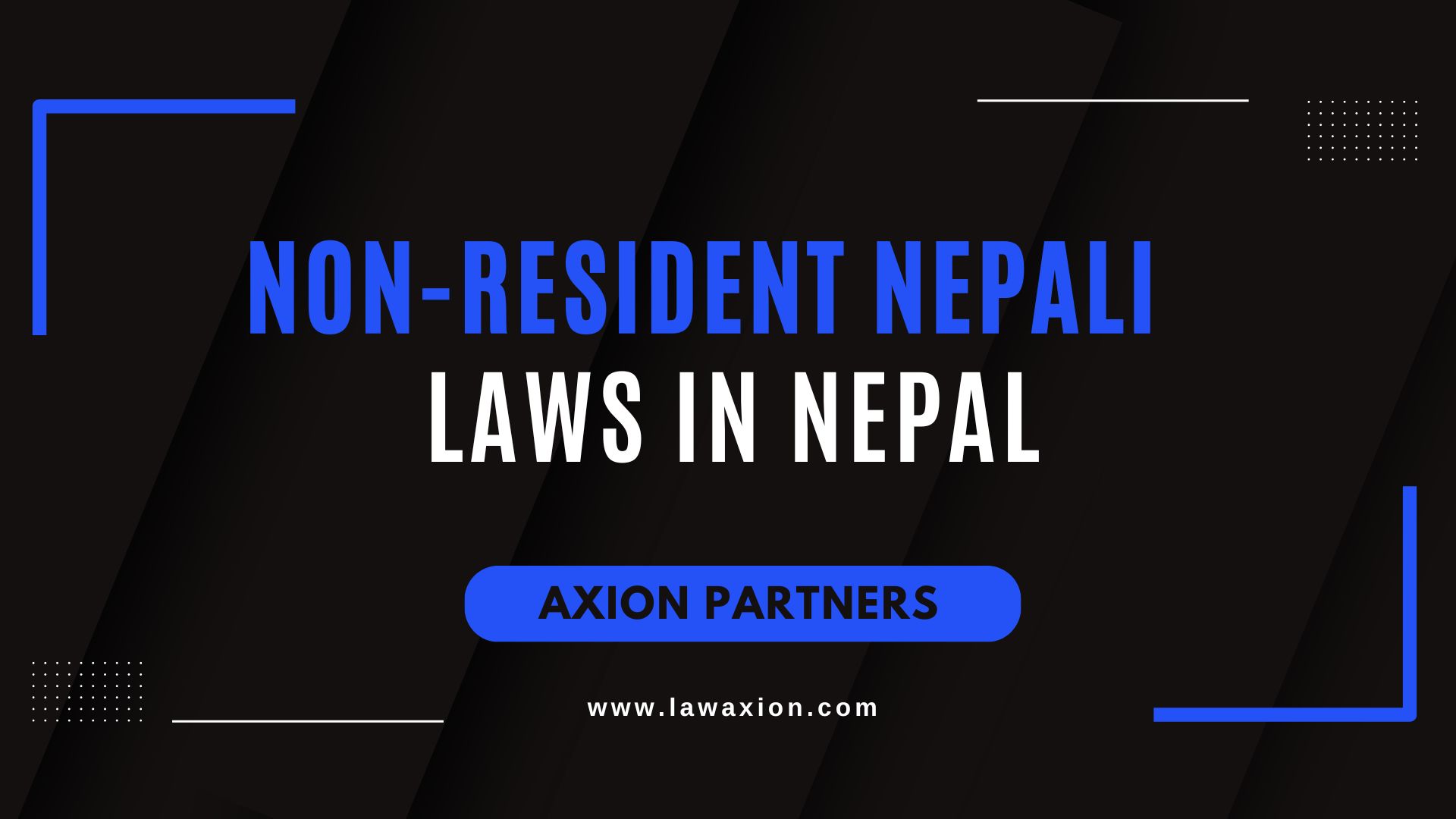Non-Resident Nepali Laws in Nepal