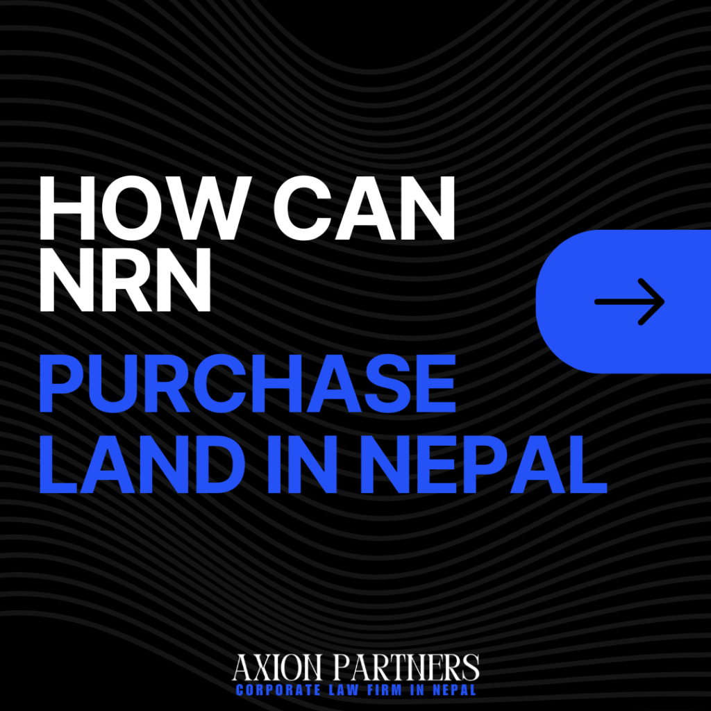 Non-Resident Nepali Purchase Property in Nepal