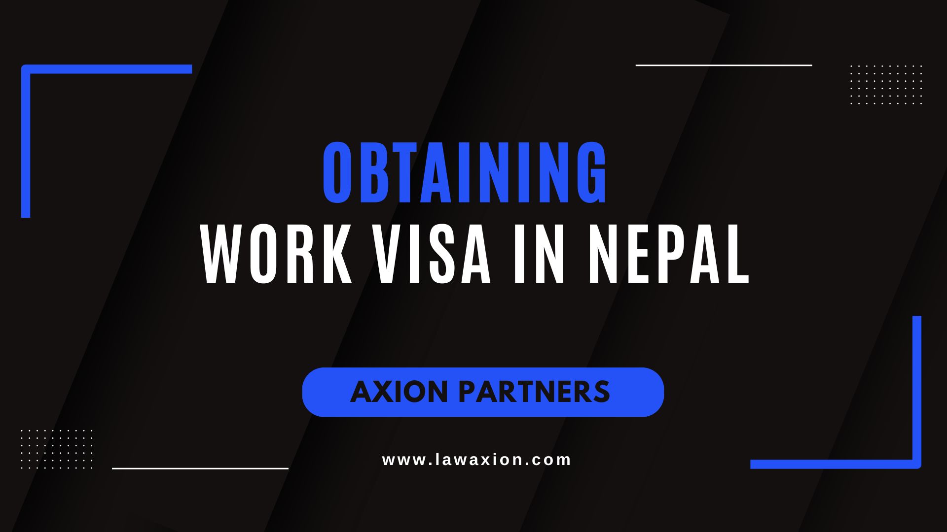 Obtaining Work Visa in Nepal