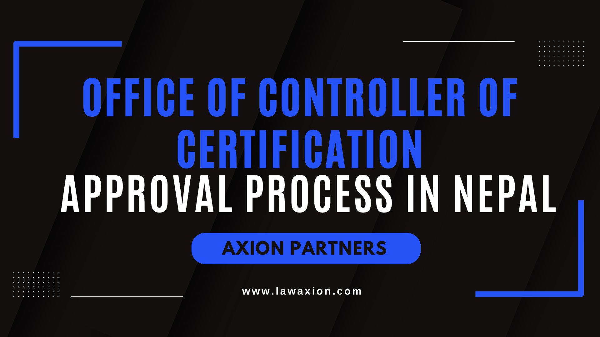Office of Controller of Certification Approval Process in Nepal