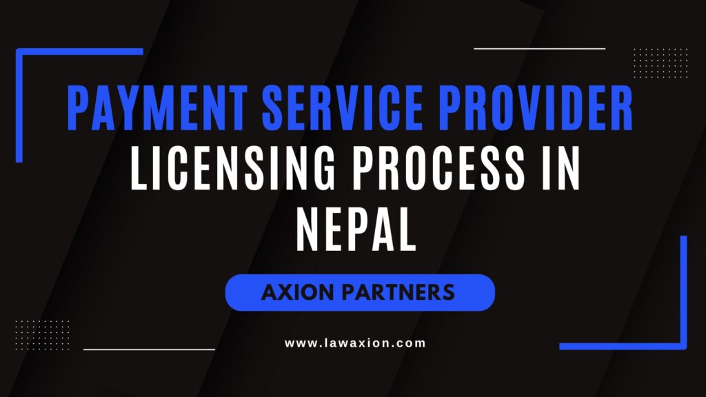 Payment Service Provider Licensing Process in Nepal