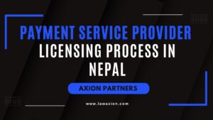 Payment Service Provider Licensing Process in Nepal