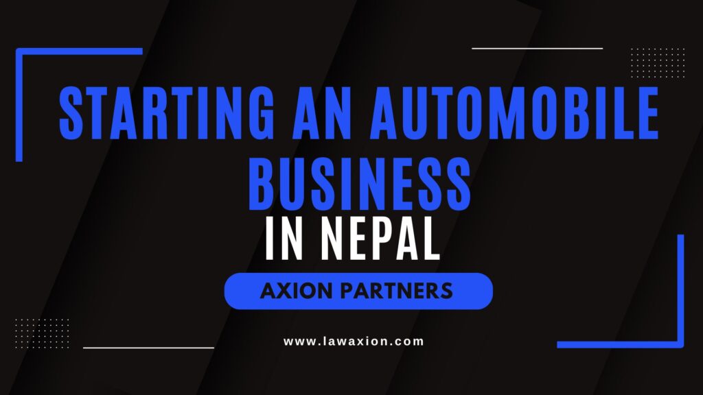Starting an Automobile Business in Nepal
