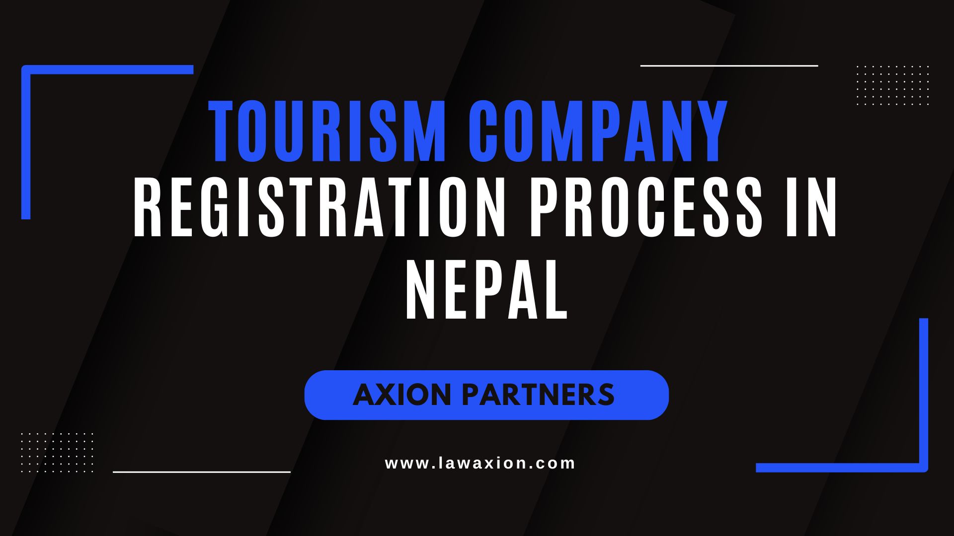 Tourism Company Registration Process in Nepal